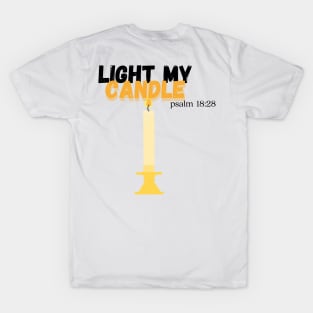 light my  candle T-Shirt